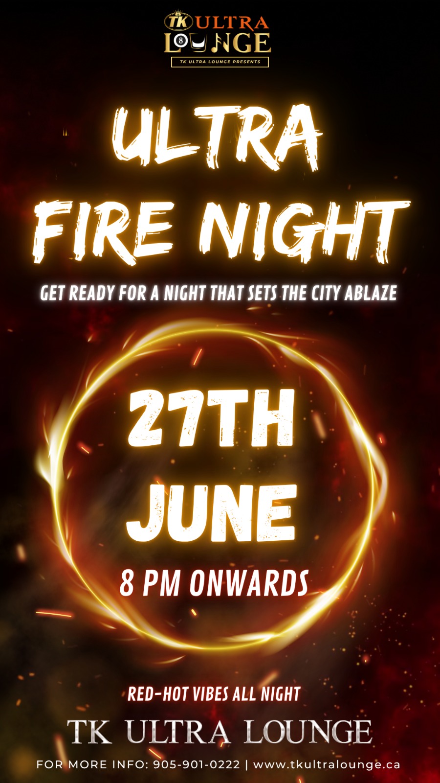 27th June – Ultra Fire Night